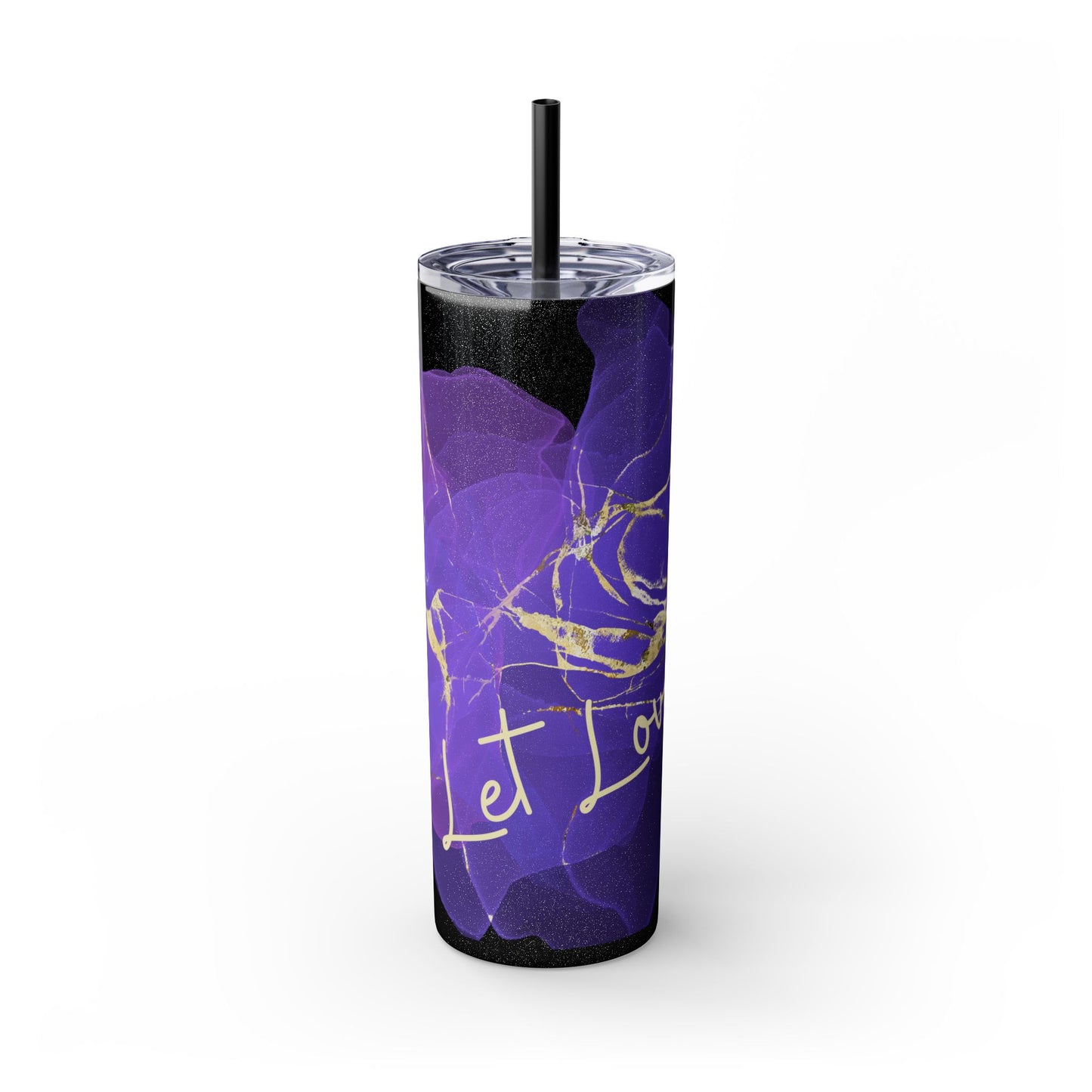 Let Love Purple ~Skinny Tumbler with Straw, 20oz