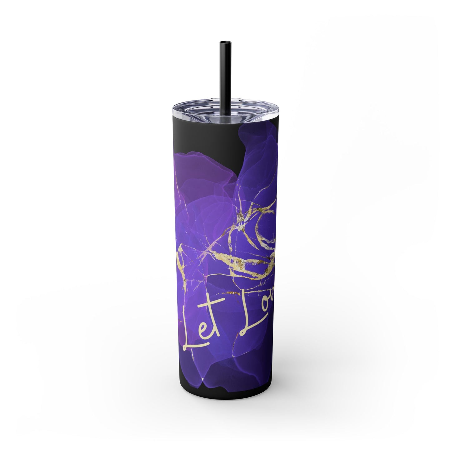 Let Love Purple ~Skinny Tumbler with Straw, 20oz