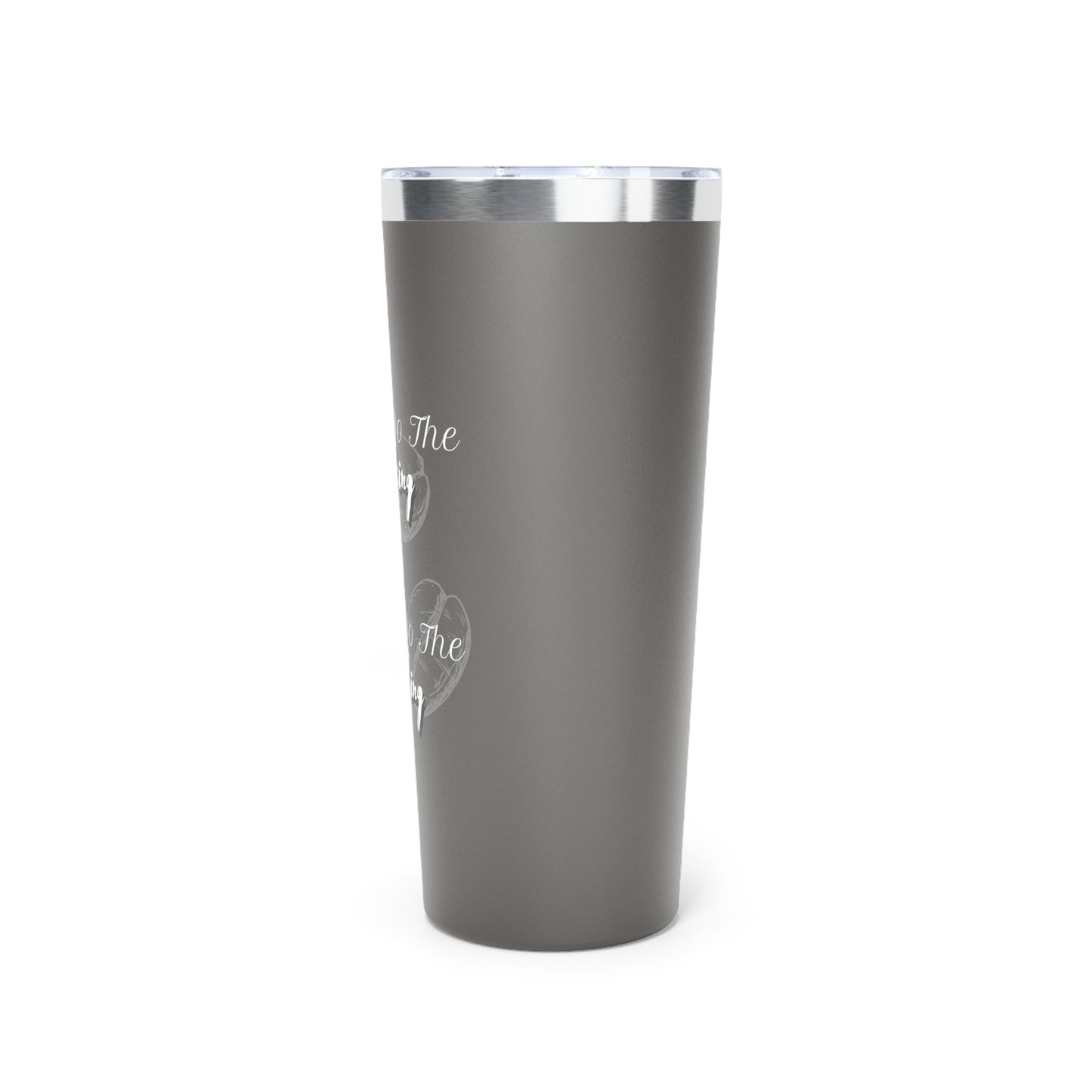 Drink First ~Copper Vacuum Insulated Tumbler, 22oz