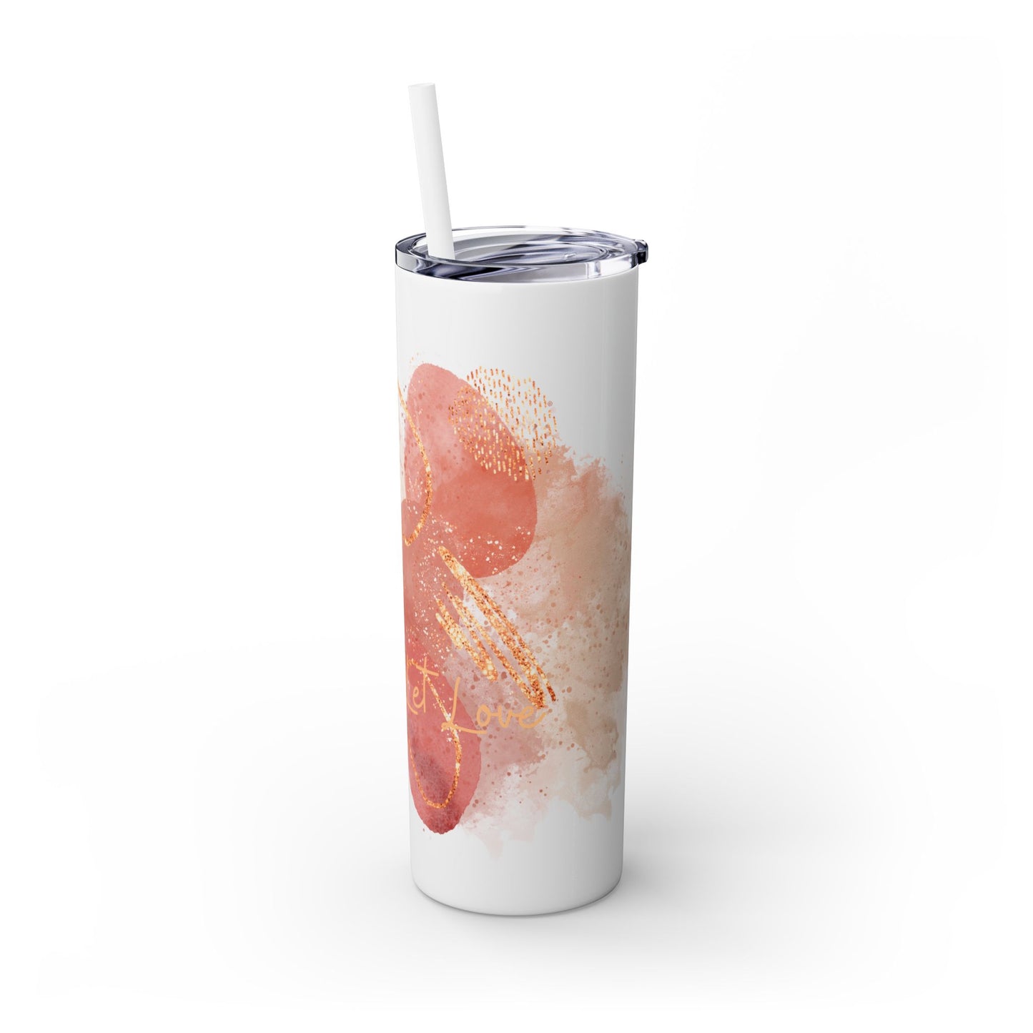 Rose ~Skinny Tumbler with Straw, 20oz