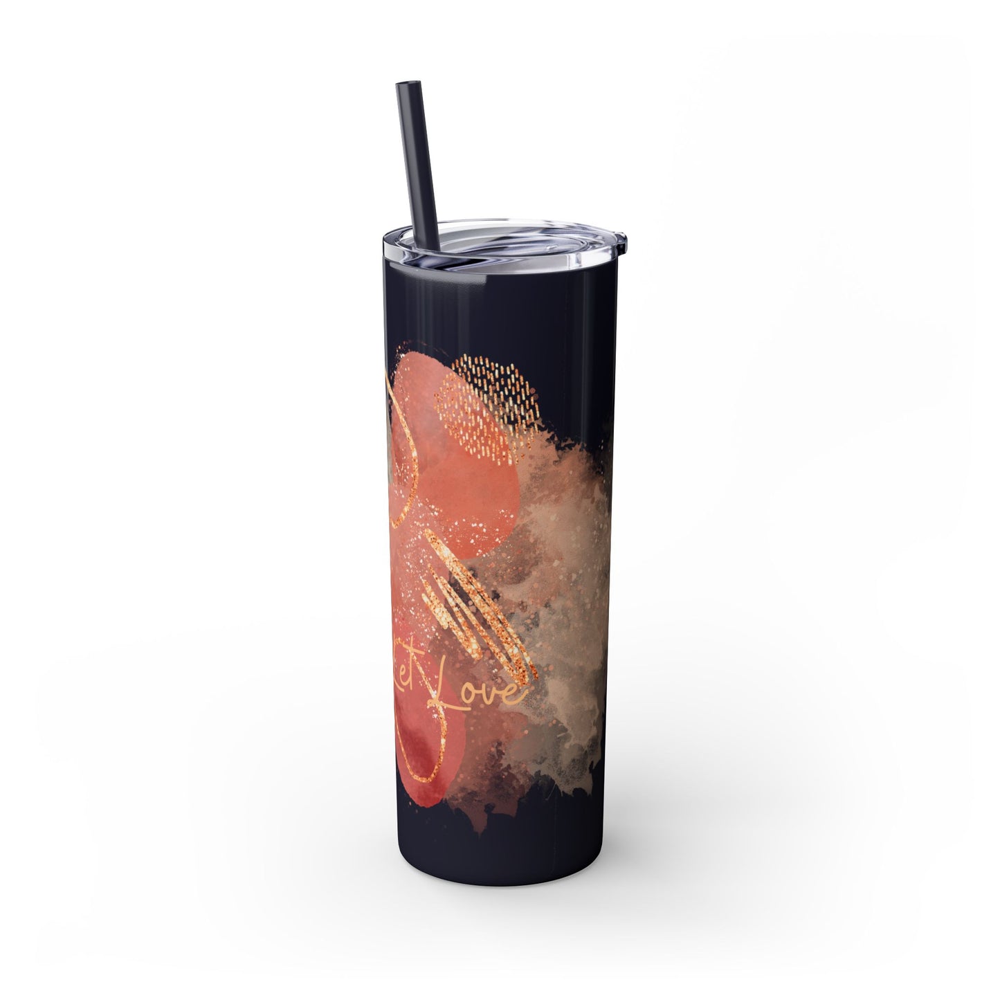 Rose ~Skinny Tumbler with Straw, 20oz